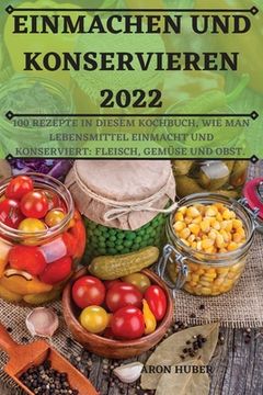 portada Einmachen Und Konservieren 2022 (en Alemán)