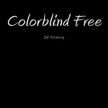 portada Colorblind Free: JH Fleming (en Inglés)