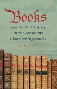 portada Books and the British Army in the Age of the American Revolution