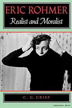portada Eric Rohmer: Realist and Moralist (en Inglés)