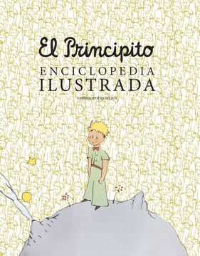 portada EL PRINCIPITO ENCICLOPEDIA ILUSTRADA