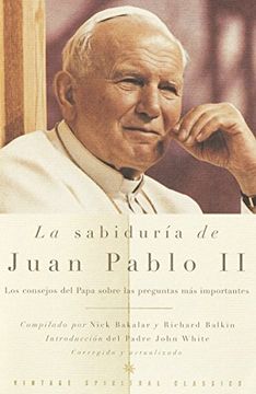 portada La Sabiduria de Juan Pablo ii (Vintage Spiritual Classics)
