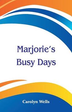portada Marjorie's Busy Days (en Inglés)