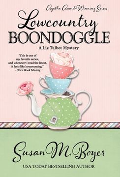 portada Lowcountry Boondoggle (9) (Liz Talbot Mystery) (en Inglés)