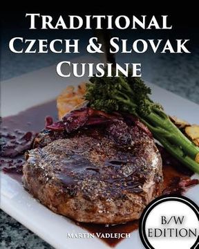 portada Traditional Czech and Slovak Cuisine B/W (en Inglés)