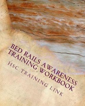 portada Bed Rails Awareness: Health and Social Care Training Workbook (en Inglés)