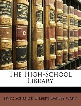 portada the high-school library (en Inglés)