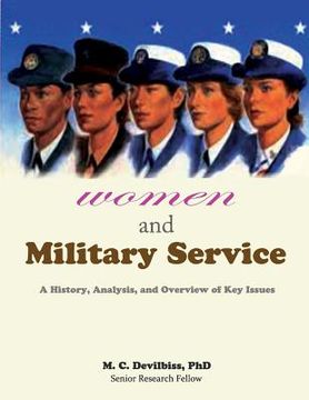 portada Women and Military Service - A History, Analysis and Overview of Key Issues (en Inglés)