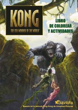 portada kong. the 8th wonder of the world. libro de colorear y actividades