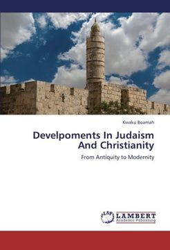 portada Develpoments In Judaism And Christianity: From Antiquity to Modernity