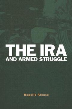 portada the ira and armed struggle