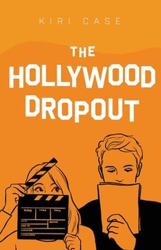 portada The Hollywood Dropout (in English)