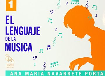 portada NAVARRETE - El Lenguaje de la Musica 1º (Grado Elemental) (SDM)