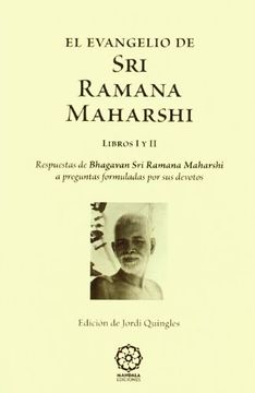 portada El Evangelio de sri Ramana Maharshi Libros i y ii: Respuestas de Bhagavan sri Ramana Maharshi