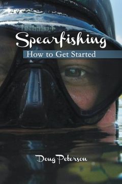 portada Spearfishing: How to Get Started (en Inglés)