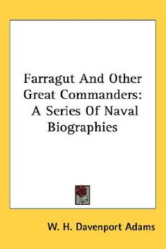 portada farragut and other great commanders: a series of naval biographies (en Inglés)