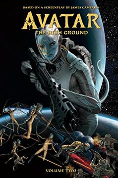 portada Avatar: The High Ground Volume 2 (Avatar, 2) (en Inglés)
