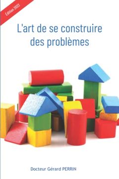 portada L'art de se Construire des Problèmes (en Francés)
