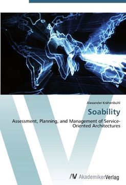 portada Soability: Assessment, Planning, and Management of Service-Oriented Architectures