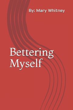 portada Bettering Myself (en Inglés)