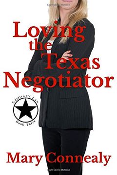 portada Loving the Texas Negotiator: A Texas Lawman Romantic Suspense (Garrison's Law) (Volume 3) (en Inglés)