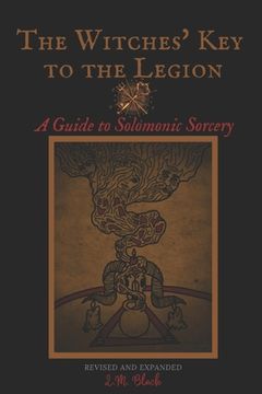 portada The Witches' Key to the Legion: A Guide to Solomonic Sorcery (in English)