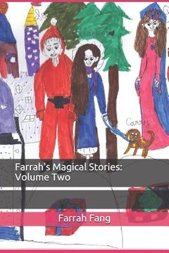 portada Farrah's Magical Stories: Volume Two (en Inglés)