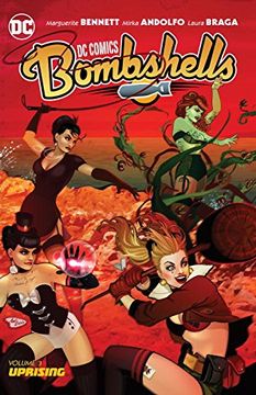 portada Dc Comics: Bombshells Vol. 3: Uprising 