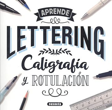 portada Lettering. Caligrafía y Rotulación (in Spanish)