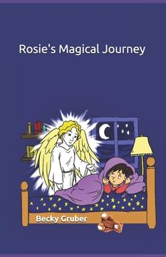 portada Rosie's Magical Journey (en Inglés)