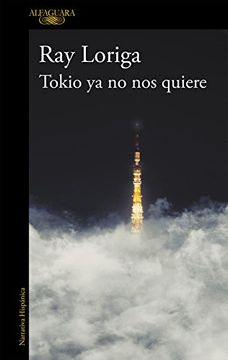 portada Tokio ya no nos Quiere (in Spanish)
