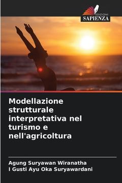 portada Modellazione strutturale interpretativa nel turismo e nell'agricoltura