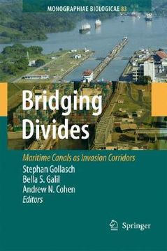 portada bridging divides: maritime canals as invasion corridors (en Inglés)