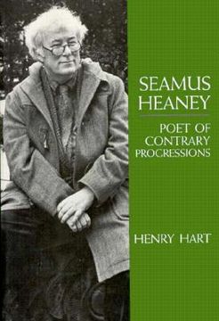 portada seamus heaney, poet of contrary progressions (en Inglés)