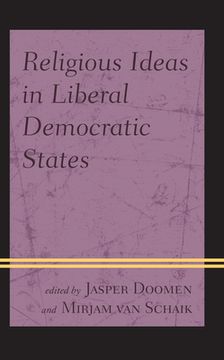 portada Religious Ideas in Liberal Democratic States (in English)
