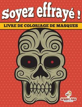 portada Cahier De Coloriage Pour Adulte (French Edition) (en Francés)