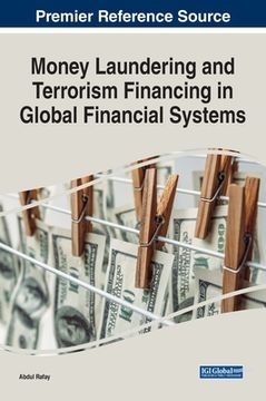 portada Money Laundering and Terrorism Financing in Global Financial Systems