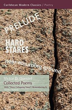 portada Collected Poems: With Gordon Rohlehr These Collapsing Times: Remembering Q (en Inglés)