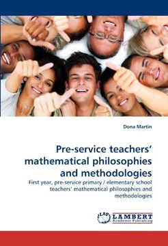portada pre-service teachers' mathematical philosophies and methodologies (en Inglés)