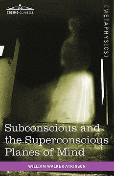 portada subconscious and the superconscious planes of mind