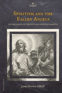 portada Spiritism and the Fallen Angels: in the light of the Old and New Testaments