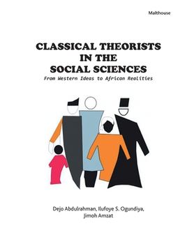 portada Classical Theorists in the Social Sciences: From Western Ideas to African Realities 
