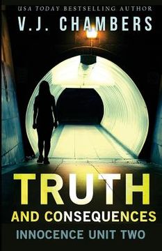 portada Truth and Consequences (in English)