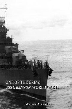 portada one of the crew, uss "o'bannon," world war ii (en Inglés)