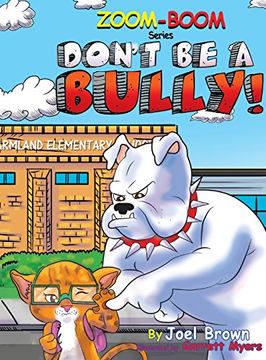 portada Don't Be A Bully (Zoom-Boom Book) (en Inglés)