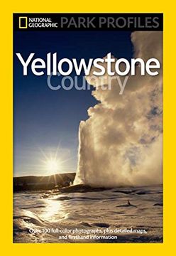 portada National Geographic Park Profiles: Yellowstone (en Inglés)
