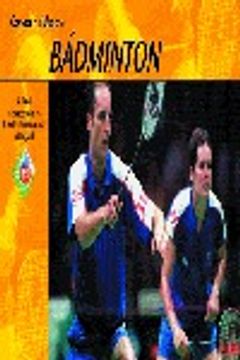 Conocer El Deporte. Bádminton