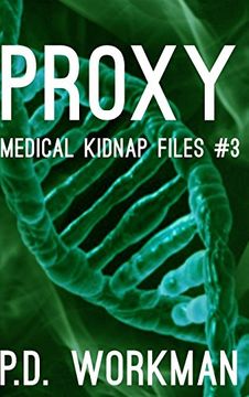 portada Proxy (Medical Kidnap Files)