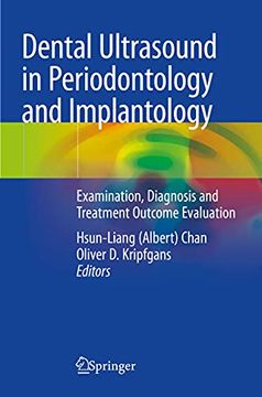 portada Dental Ultrasound in Periodontology and Implantology: Examination, Diagnosis and Treatment Outcome Evaluation (in English)