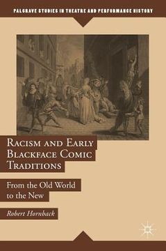 portada Racism and Early Blackface Comic Traditions: From the Old World to the New (en Inglés)